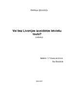 Research Papers 'Vai bez Livonijas izveidotos latviešu tauta?', 1.