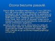 Presentations 'Ozons jeb ozona slānis', 6.