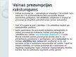 Presentations 'Civiltiesiskās atbildības modeļi atkarībā no vainas kā CTA priekšnoteikuma', 6.