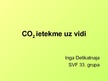 Presentations 'Ogļskābās gāzes ietekme uz vidi', 1.