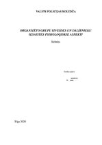 Research Papers 'Organizēto grupu izveides un dalībnieku iesaistes psiholoģiskie aspekti', 1.