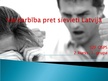 Presentations 'Vardarbība pret sievieti Latvijā', 1.