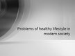 Research Papers 'Problems of Healthy Lifestyle in Modern Society', 30.