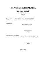 Essays 'CILVĒKU MIJIEDARBĪBA SASKARSMĒ', 1.