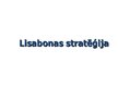 Presentations 'Lisabonas stratēģija', 1.
