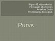 Presentations 'Purvs', 1.