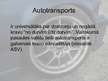 Presentations 'Autotransports', 6.