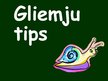 Presentations 'Gliemju tips', 1.