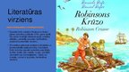 Presentations '"Robinsons Krūzo"', 2.