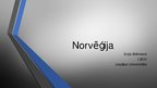 Presentations 'Norvēģija', 21.