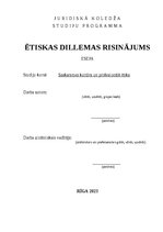 Essays 'ĒTISKAS DILLEMAS RISINĀJUMS', 1.