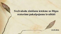 Presentations 'Svešvalodu zināšanu ietekme uz Rīgas restorānu pakalpojumu kvalitāti', 1.