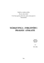 Practice Reports 'Mārketinga (tirgzinību) prakses atskaite un prezentācija', 1.