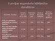 Presentations 'Analītisko ierakstu izveides praktiskie un teorētiskie aspekti Latvijas augstsko', 25.