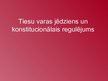 Presentations 'Tiesu varas jēdziens un konstitucionālais regulējums', 1.