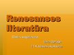 Presentations 'Renesanses literatūra', 1.