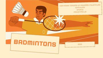 Presentations 'Badmintons', 1.