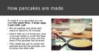 Presentations 'Pancake Day', 7.