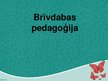 Presentations 'Brīvdabas pedagoģija', 1.