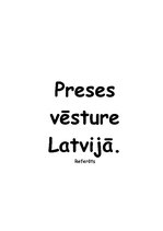 Summaries, Notes 'Preses vēsture Latvijā', 1.