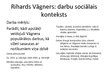 Presentations 'Rihards Vāgners: darbu sociālais konteksts', 1.