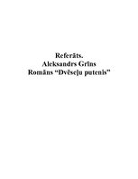 Research Papers 'Aleksandrs Grīns "Dvēseļu putenis"', 1.