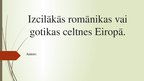 Presentations 'Izcilākās romānikas vai gotikas celtnes Eiropā', 1.