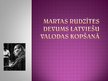 Presentations 'Martas Rudzītes devums latviešu valodas kopšanā', 1.