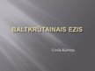 Presentations 'Baltkrūtainais ezis', 1.
