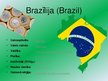 Presentations 'Brazīlijas kultūra', 3.