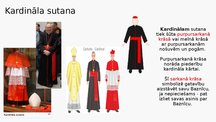 Presentations 'Romas katoļu baznīcas liturģiskie tērpi', 6.