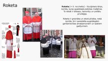 Presentations 'Romas katoļu baznīcas liturģiskie tērpi', 11.