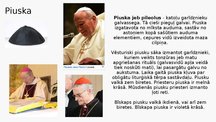 Presentations 'Romas katoļu baznīcas liturģiskie tērpi', 15.