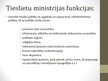 Presentations 'Finanšu un Tieslietu ministrijas salīdzinājums', 7.
