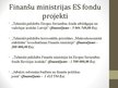 Presentations 'Finanšu un Tieslietu ministrijas salīdzinājums', 12.