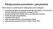 Presentations 'Sākumskolas vecuma bērnu attīstības īpatnības un to loma pedagoģiskajā procesā (', 13.