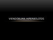 Presentations 'Viendobuma hiperboloīds', 1.