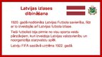 Presentations 'Latvijas futbola izlases vēsture', 4.