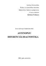 Research Papers 'Astenopiju diferenciāldiagnostika', 1.