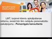 Presentations 'Uzņēmuma "LMT" ārējo sabiedrisko attiecību aktivitātes', 7.