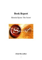 Summaries, Notes 'Rhonda Byrne "The Secret". Book Report', 1.