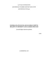 Practice Reports 'Ilzeskalna poligona ģeoloģiskā uzbūve, reljefs un mūsdienu ģeoloģiskie procesi', 1.