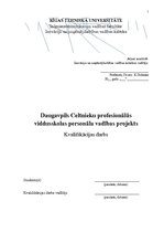 Research Papers 'Daugavpils Celtnieku profesionālās vidusskolas personāla vadības projekts', 1.