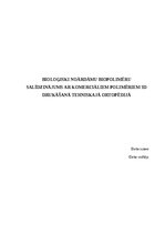 Research Papers 'Bioloģiski noārdāmu biopolimēru salīdzinājums ar komerciāliem polimēriem 3D druk', 1.