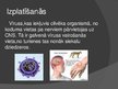 Presentations 'Neirotropiskaiss vīruss - trakumsērgas izraisītājs', 5.