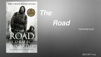 Presentations 'Homereading "The Road" Cormac McCarthy', 1.