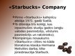 Presentations 'Produkta zīmola analīze. "Starbucks" kompānijas zīmols', 2.