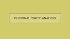 Presentations 'SWOT Analysis', 1.