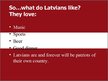 Presentations 'Latvia and Latvians', 15.