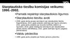 Presentations 'Starptautisko tiesību komisijas loma un starptautisko tiesību kodifikācija', 9.